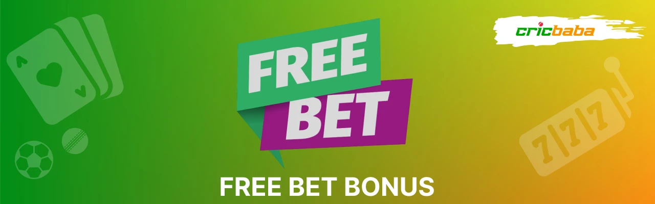 Cricbaba free bet bonus in india