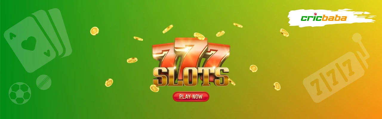 Cricbaba slots in india
