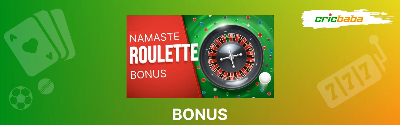 Namaste roulette bonus offers