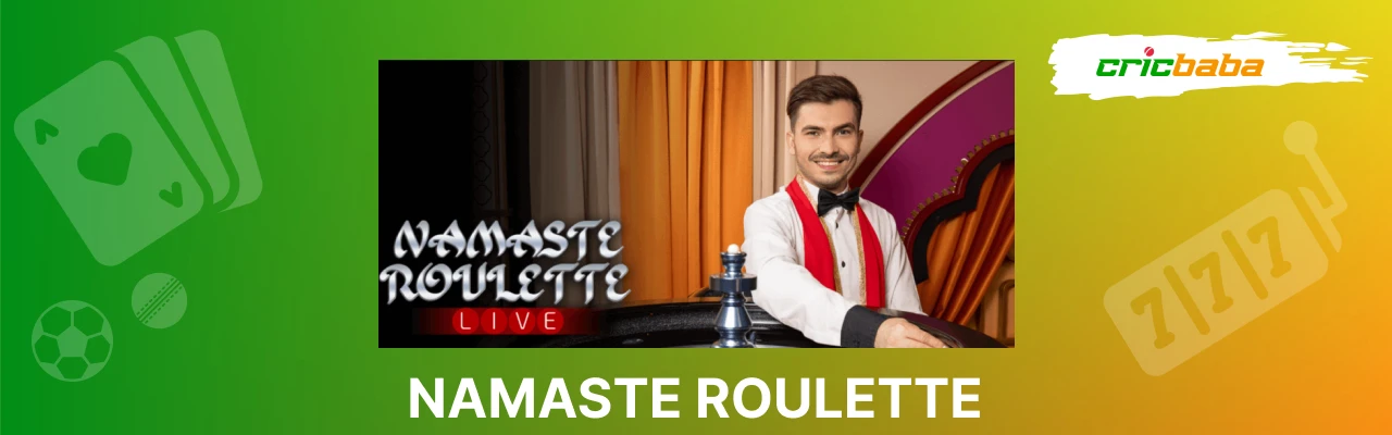 Play namaste roulette live casino game