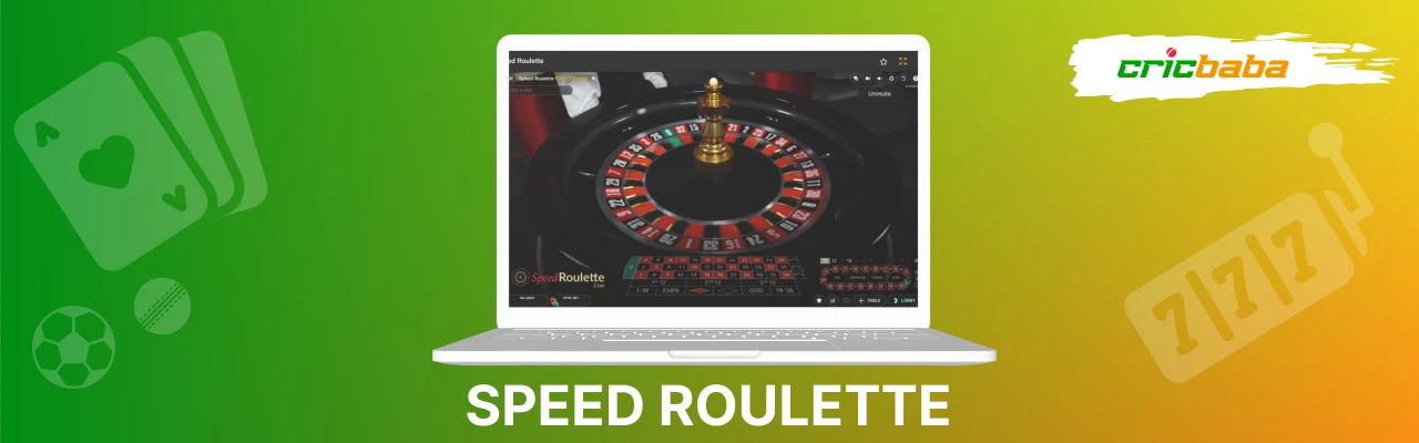 Speed roulette in india