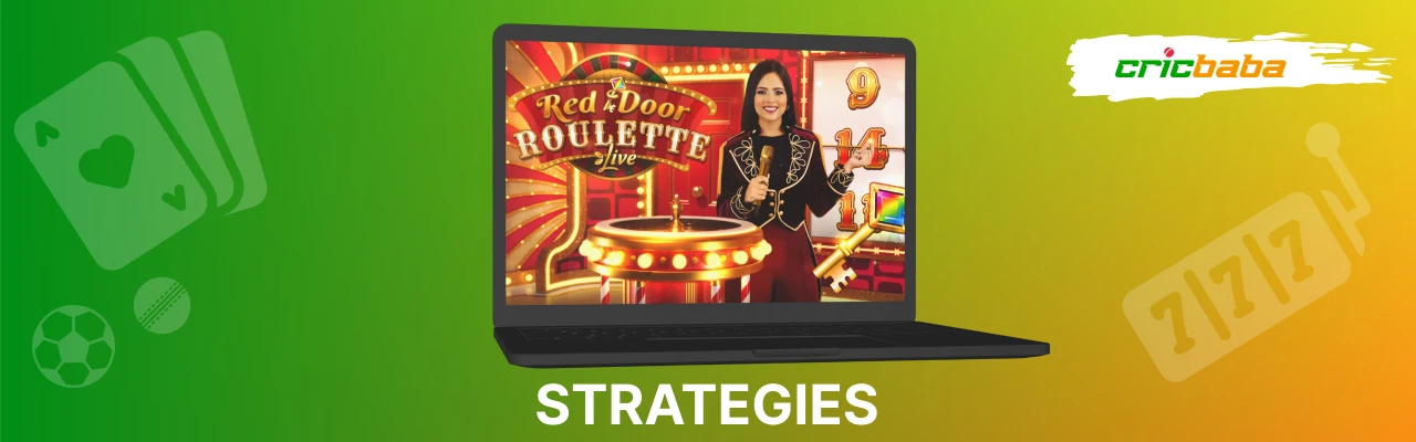 Strategies of red door roulette