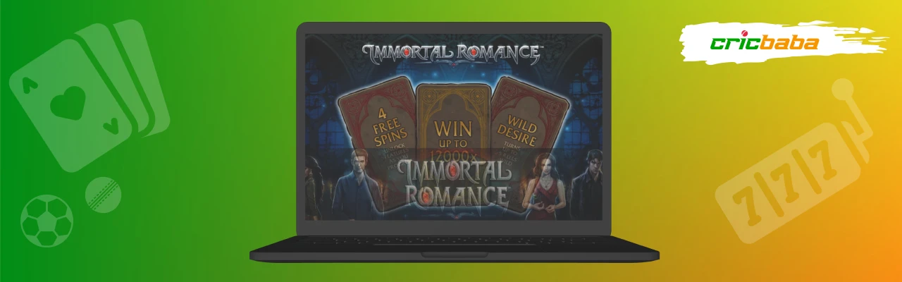 Immortal romance slot in india