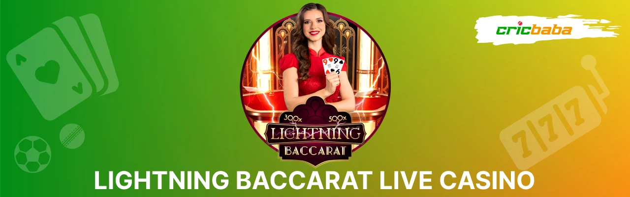Lightning baccarat features