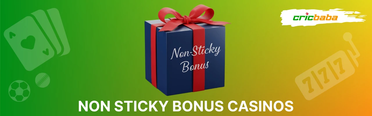 Non sticky bonus casinos in india