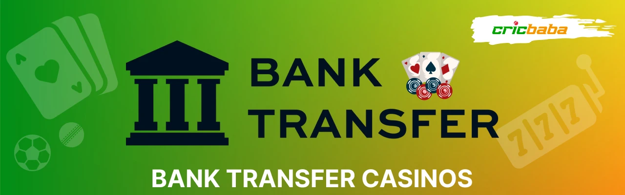 Online bank transfer casinos in india